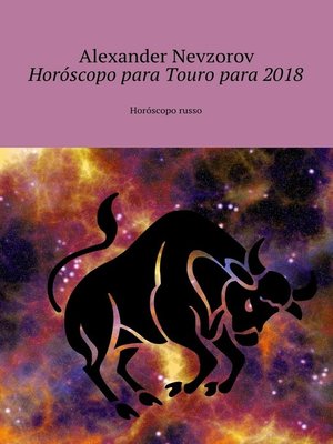 cover image of Horóscopo para Touro para 2018. Horóscopo russo